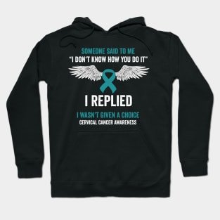 cervical cancer fighter - teal ribbon awareness month - gynecological cancer support Hoodie